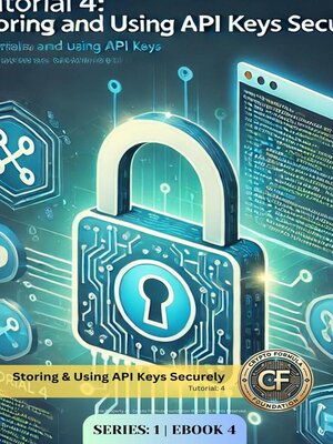 cover image of Storing & Using API Keys Securely